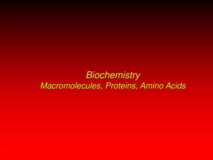 biochemistry macromolecules proteins amino acids