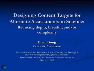 Brian Gong Center for Assessment