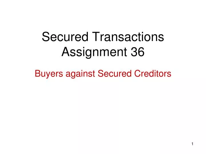 secured transactions assignment 36