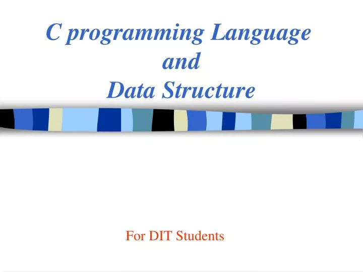 c programming language and data structure