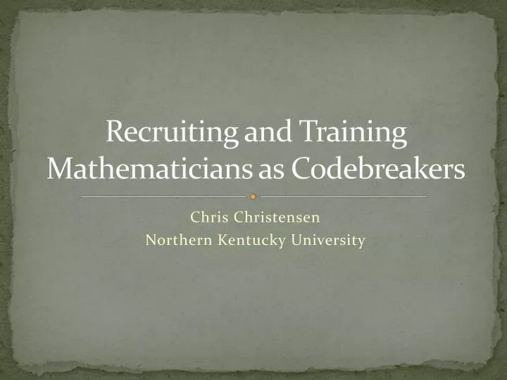 recruiting and training mathematicians as codebreakers