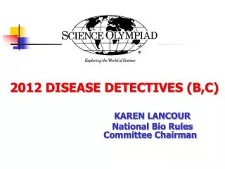 2012 DISEASE DETECTIVES (B,C)