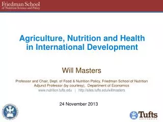Agriculture, Nutrition and Health in International Development