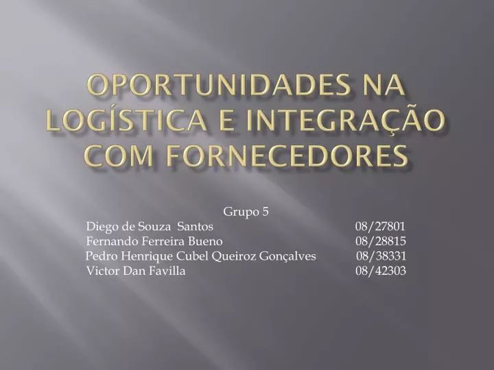 oportunidades na log stica e integra o com fornecedores