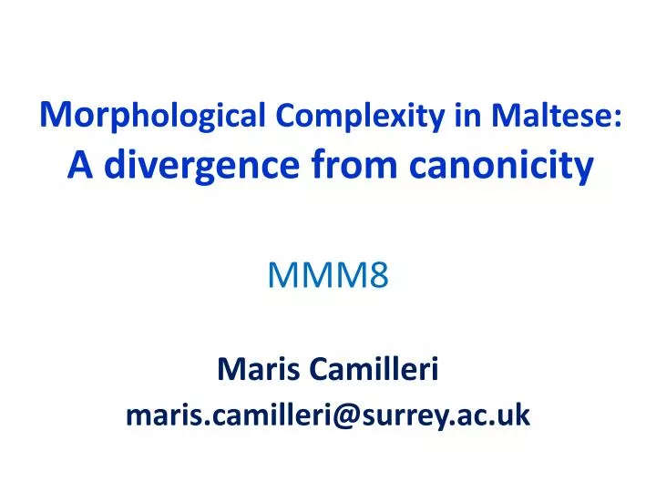 morp hological complexity in maltese a divergence from canonicity