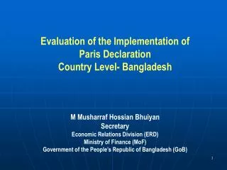 Evaluation of the Implementation of Paris Declaration Country Level- Bangladesh