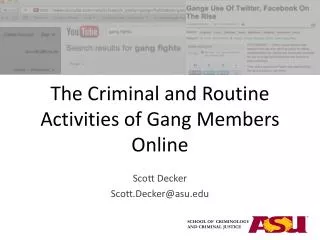 The Criminal and Routine Activities of Gang Members Online