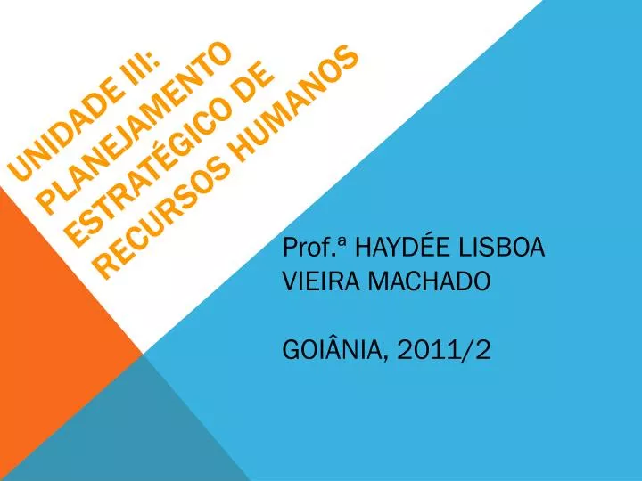 unidade iii planejamento estrat gico de recursos humanos