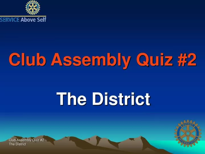 club assembly quiz 2