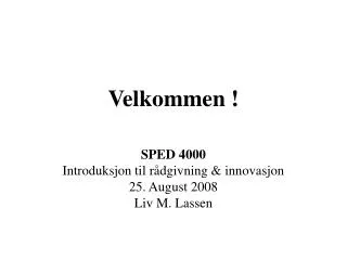 velkommen