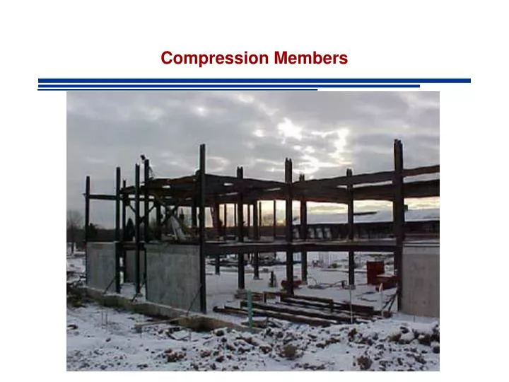 compression members