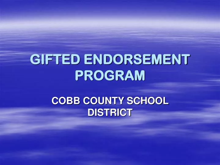 gifted endorsement program