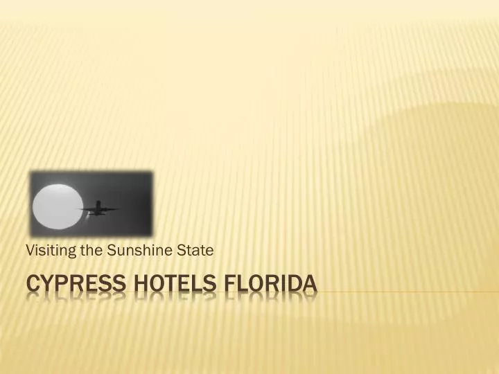 visiting the sunshine state