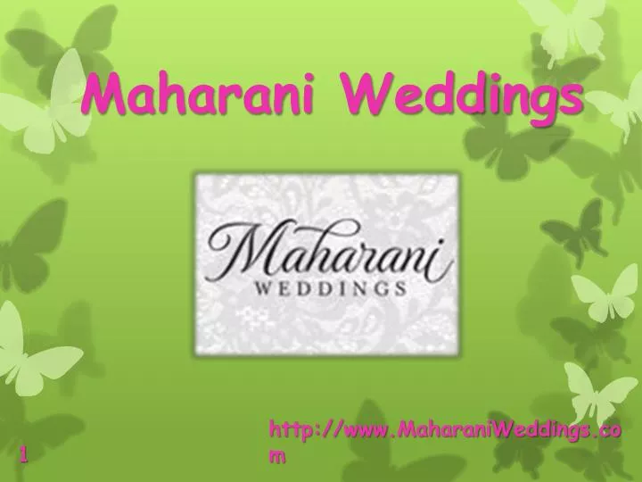 maharani weddings