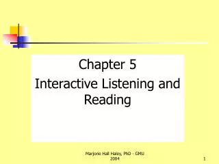 Chapter 5 Interactive Listening and Reading
