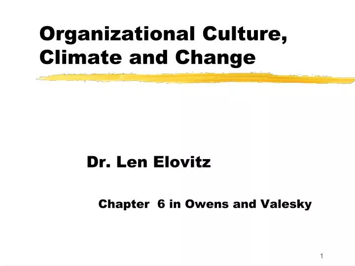 organizational culture climate and change