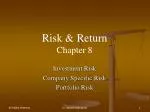 Risk &amp; Return Chapter 8 - slide 1