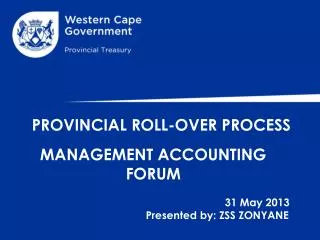 PROVINCIAL ROLL-OVER PROCESS