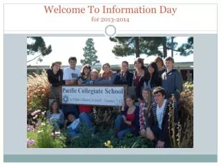 Welcome To Information Day for 2013-2014
