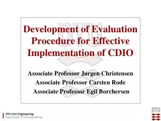 Development of Evaluation Procedure for Effective Implementation of CDIO
