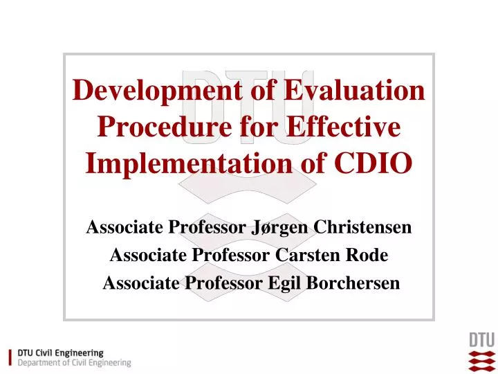 development of evaluation procedure for effective implementation of cdio