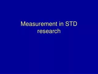 Measurement in STD research