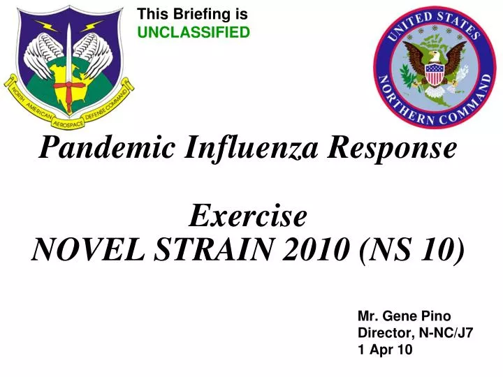 pandemic influenza response exercise novel strain 2010 ns 10