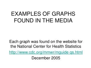 EXAMPLES OF GRAPHS FOUND IN THE MEDIA