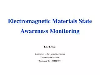 Electromagnetic Materials State Awareness Monitoring