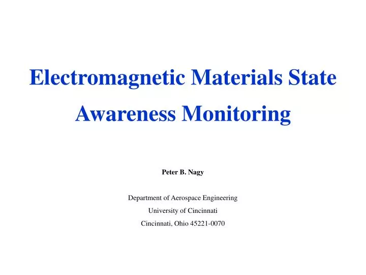 electromagnetic materials state awareness monitoring