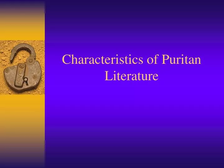 characteristics of puritan literature