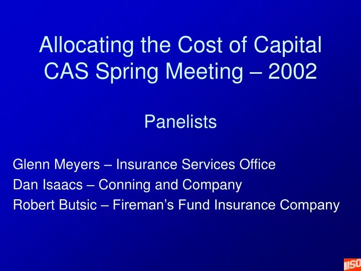 allocating the cost of capital cas spring meeting 2002 panelists
