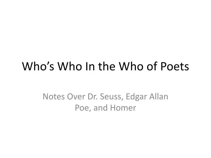 who s who in the who of poets