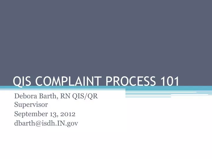 qis complaint process 101