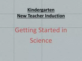 Kindergarten New Teacher Induction