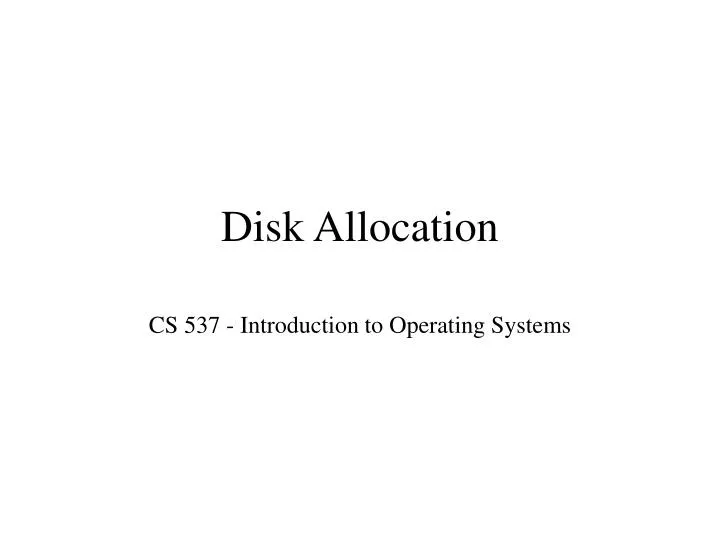 disk allocation