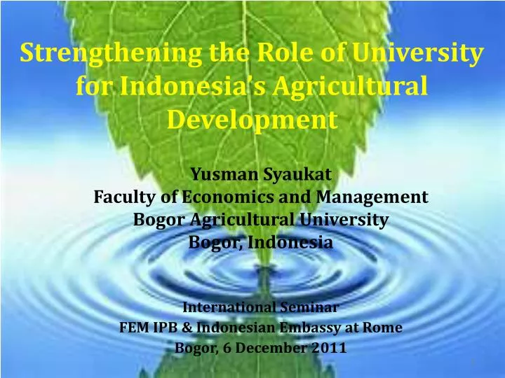 strengthening the role of university for indonesia s agricultural development