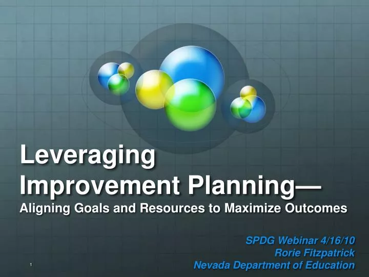 leveraging improvement planning aligning goals and resources to maximize outcomes