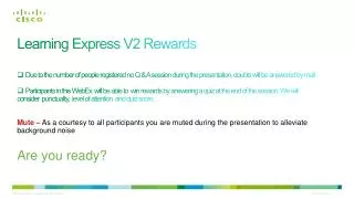 Learning Express V2 Rewards