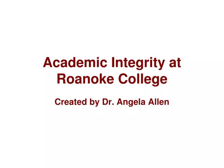 academic integrity at roanoke college