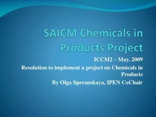 SAICM Chemicals in Products Project