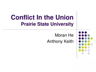 Conflict In the Union Prairie State University