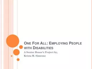 One For All: Employing People with Disabilities