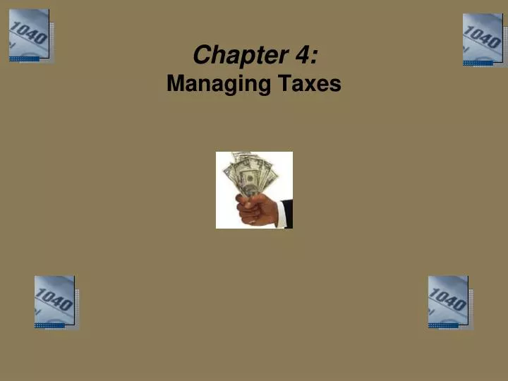 chapter 4 managing taxes