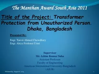Title of the Project: Transformer Protection from Unauthorized Person. Dhaka, Bangladesh
