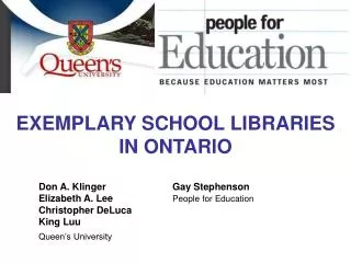 EXEMPLARY SCHOOL LIBRARIES IN ONTARIO