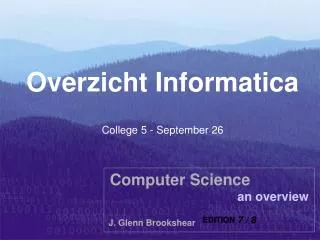 Overzicht Informatica College 5 - September 26