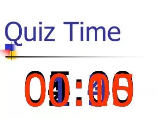 Quiz Time