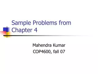 Sample Problems from Chapter 4