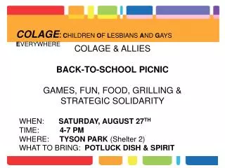 COLAGE &amp; ALLIES BACK-TO-SCHOOL PICNIC GAMES, FUN, FOOD, GRILLING &amp; STRATEGIC SOLIDARITY